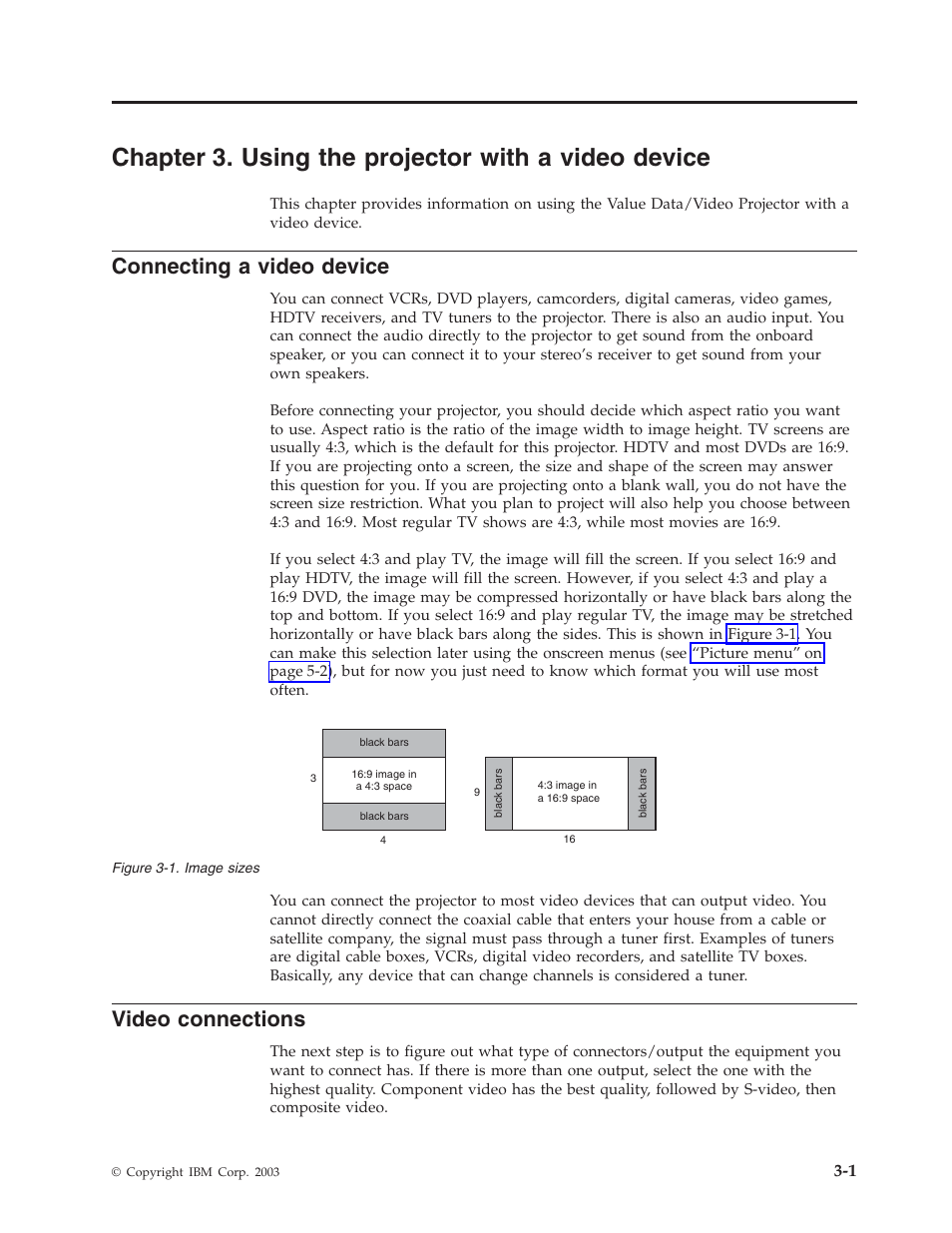 Chapter 3. using the projector with a video device, Connecting a video device, Video connections | IBM Partner Pavilion iLV300 User Manual | Page 21 / 74