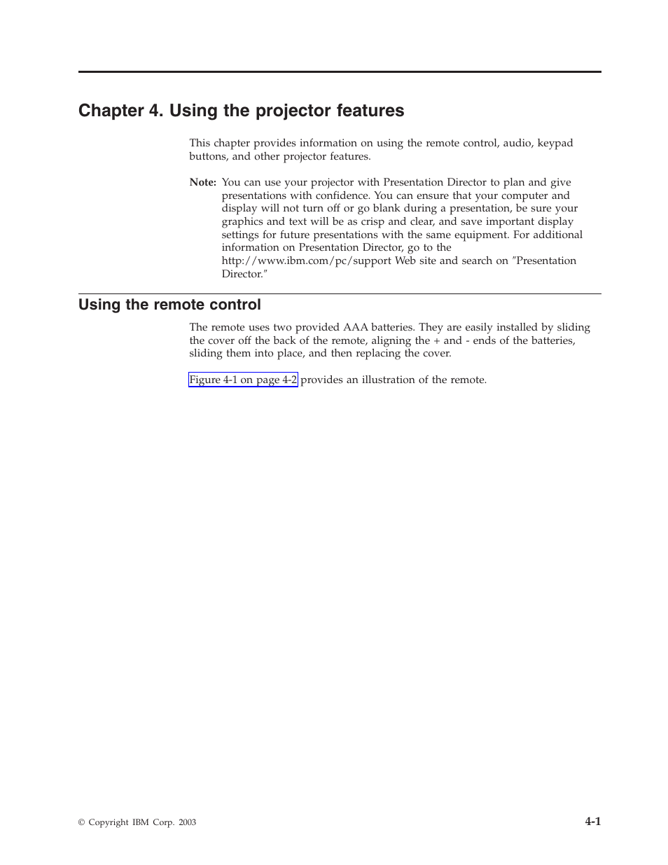 Chapter 4. using the projector features, Using the remote control, Chapter 4. using the projector features 4-1 | IBM Partner Pavilion iLV300 User Manual | Page 27 / 74