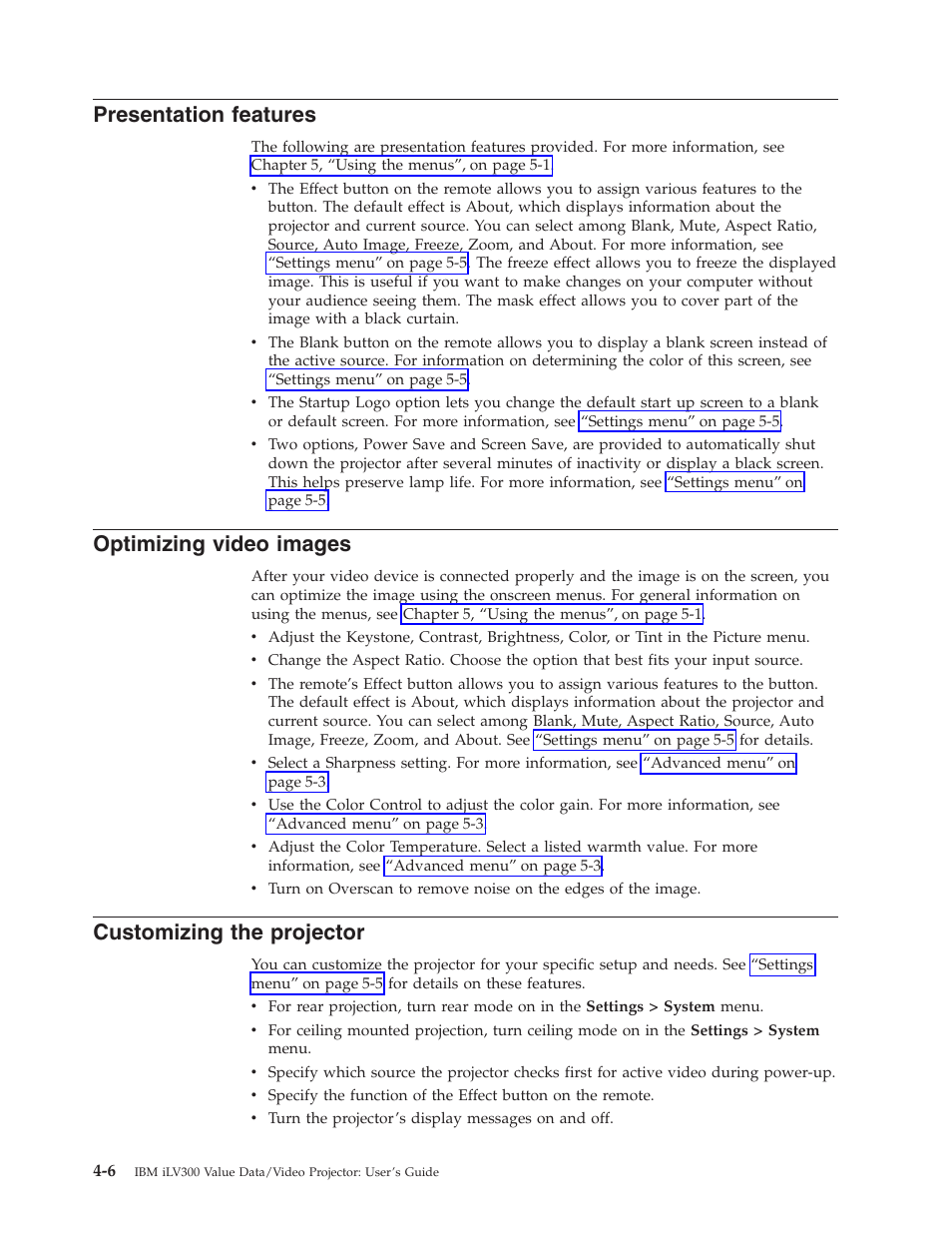 Presentation features, Optimizing video images, Customizing the projector | IBM Partner Pavilion iLV300 User Manual | Page 32 / 74