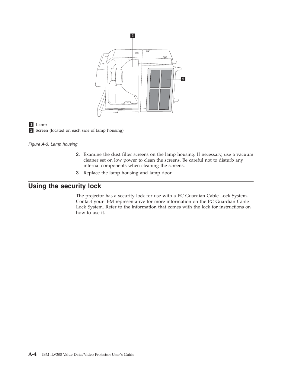 Using the security lock | IBM Partner Pavilion iLV300 User Manual | Page 46 / 74