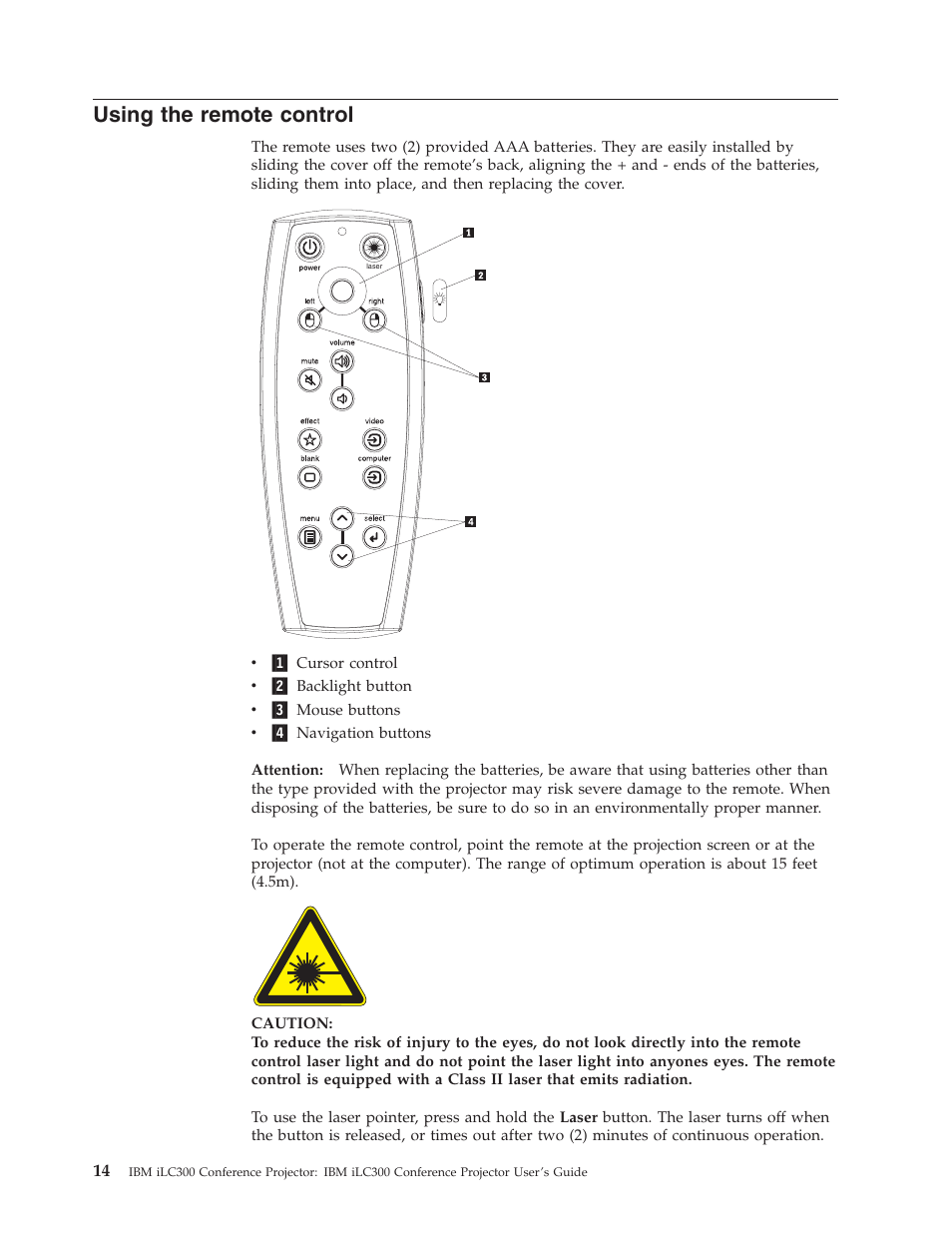 Using the remote control | IBM Partner Pavilion iLC300 User Manual | Page 24 / 62
