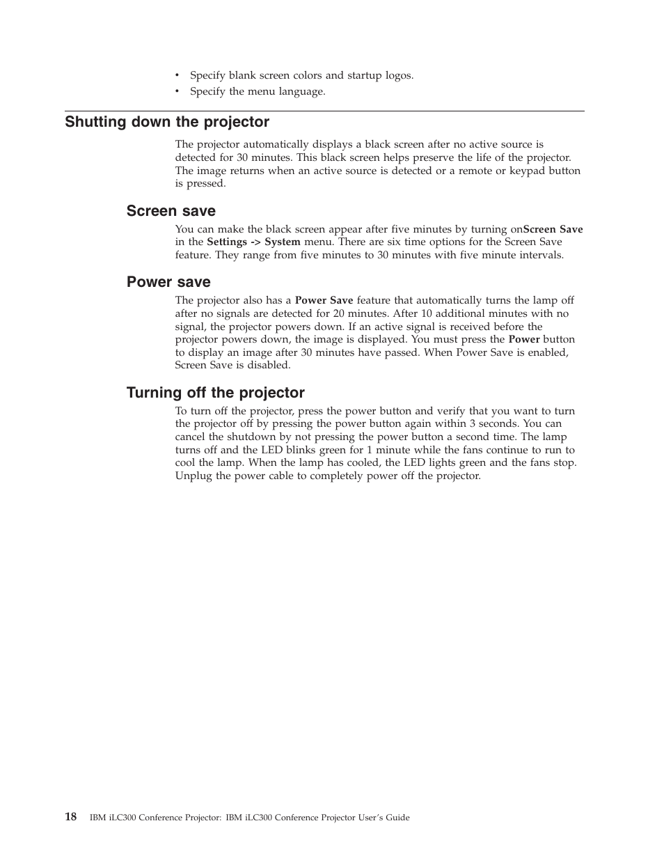 Shutting down the projector, Screen save, Power save | Turning off the projector | IBM Partner Pavilion iLC300 User Manual | Page 28 / 62