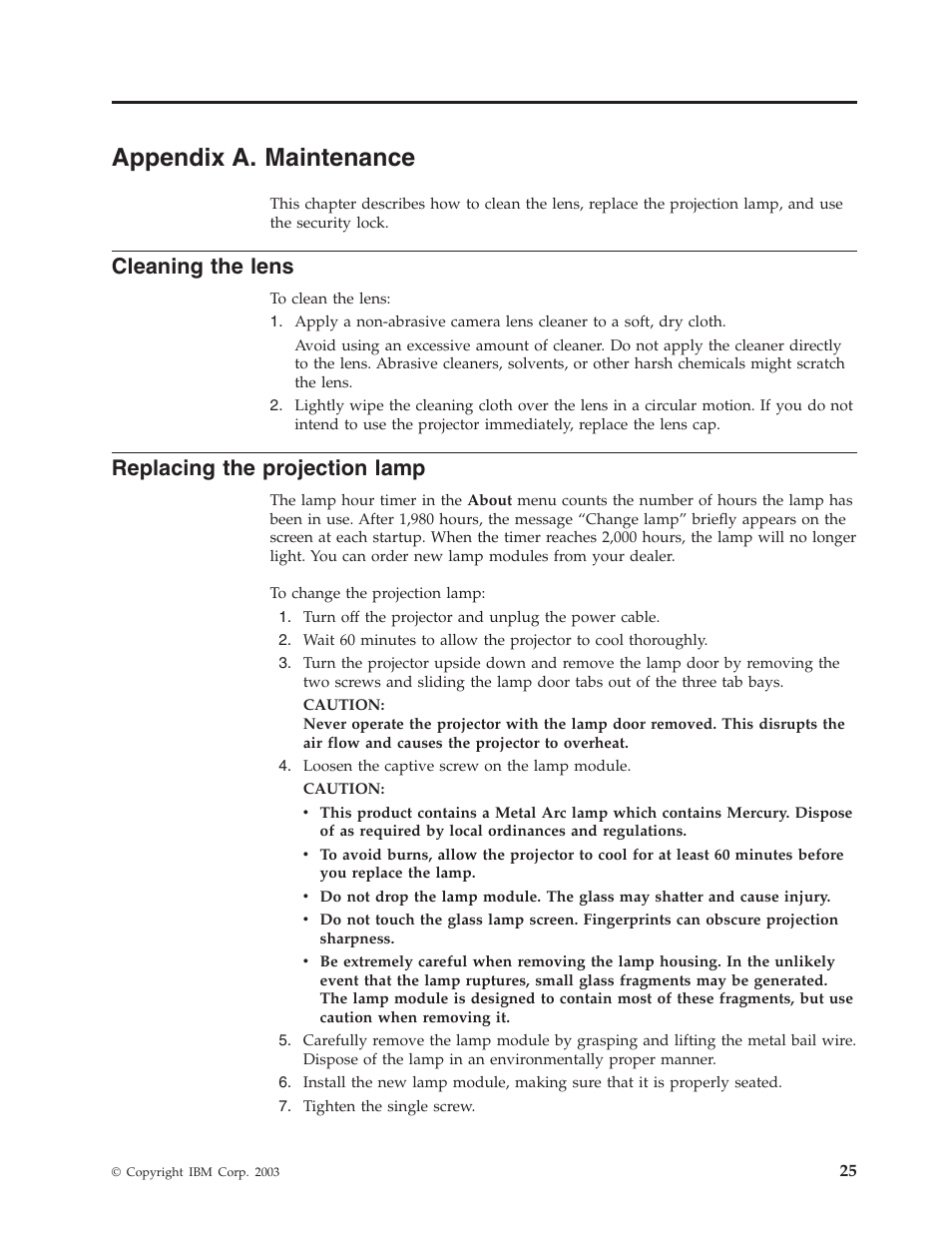 Appendix a. maintenance, Cleaning the lens, Replacing the projection lamp | IBM Partner Pavilion iLC300 User Manual | Page 35 / 62