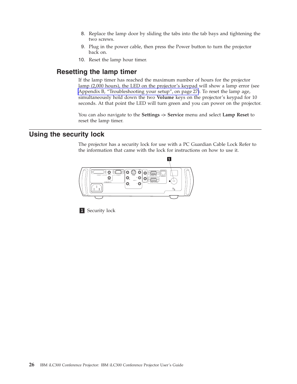 Resetting the lamp timer, Using the security lock, 1 security lock | IBM Partner Pavilion iLC300 User Manual | Page 36 / 62