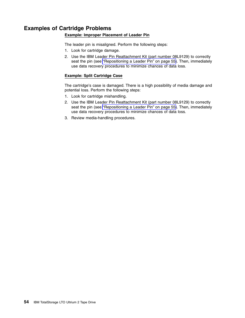 Examples of cartridge problems | IBM Partner Pavilion T400F User Manual | Page 66 / 136