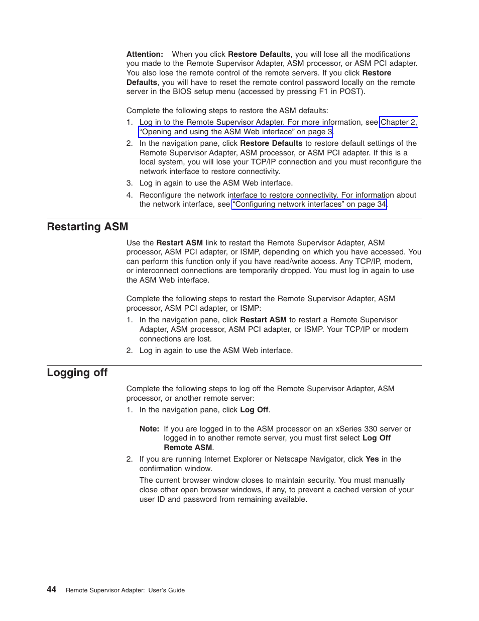 Restarting asm, Logging off, Restarting asm logging off | IBM Partner Pavilion Remote Supervisor Adapter User Manual | Page 50 / 124