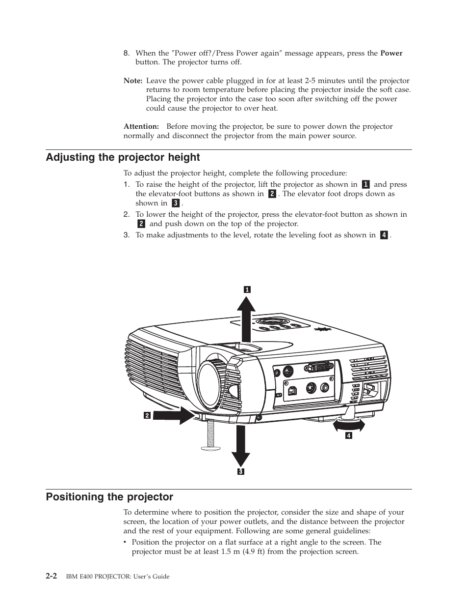 Adjusting the projector height, Positioning the projector, Adjusting | Projector, Height, Positioning | IBM Partner Pavilion PROJECTOR E400 User Manual | Page 22 / 76