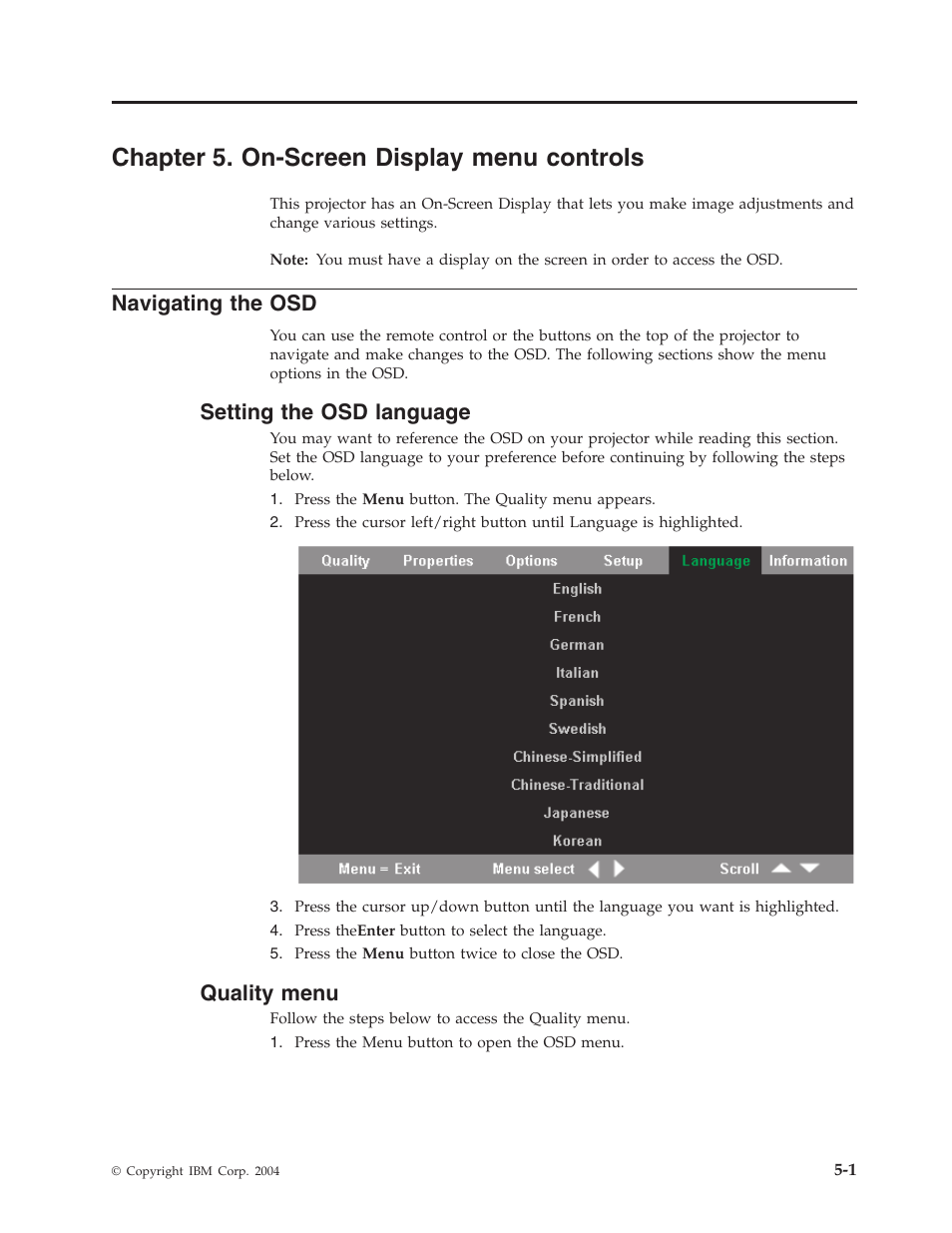 Chapter 5. on-screen display menu controls, Navigating the osd, Setting the osd language | Quality menu, Chapter, On-screen, Display, Menu, Controls, Navigating | IBM Partner Pavilion PROJECTOR E400 User Manual | Page 31 / 76