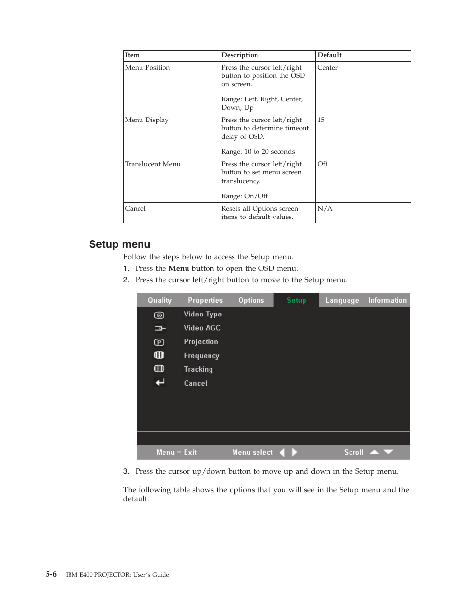 Setup menu, Setup, Menu | IBM Partner Pavilion PROJECTOR E400 User Manual | Page 36 / 76