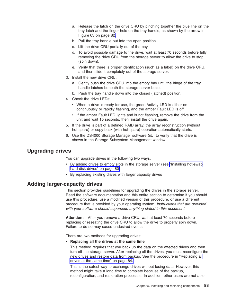 Upgrading drives, Adding larger-capacity drives, Upgrading | Drives, Adding, Larger-capacity | IBM Partner Pavilion DS4100 User Manual | Page 115 / 180