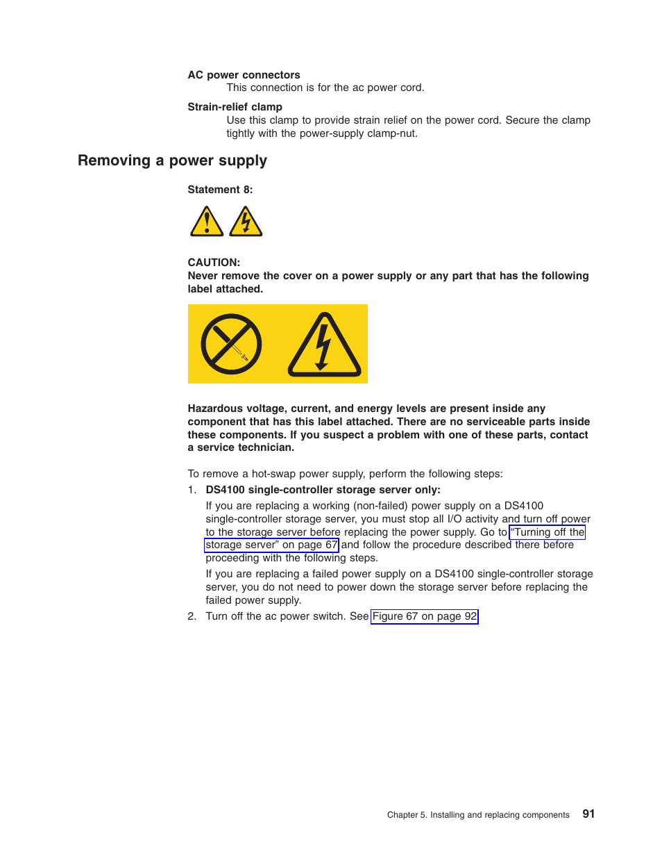 Removing a power supply, Removing, Power | Supply | IBM Partner Pavilion DS4100 User Manual | Page 123 / 180