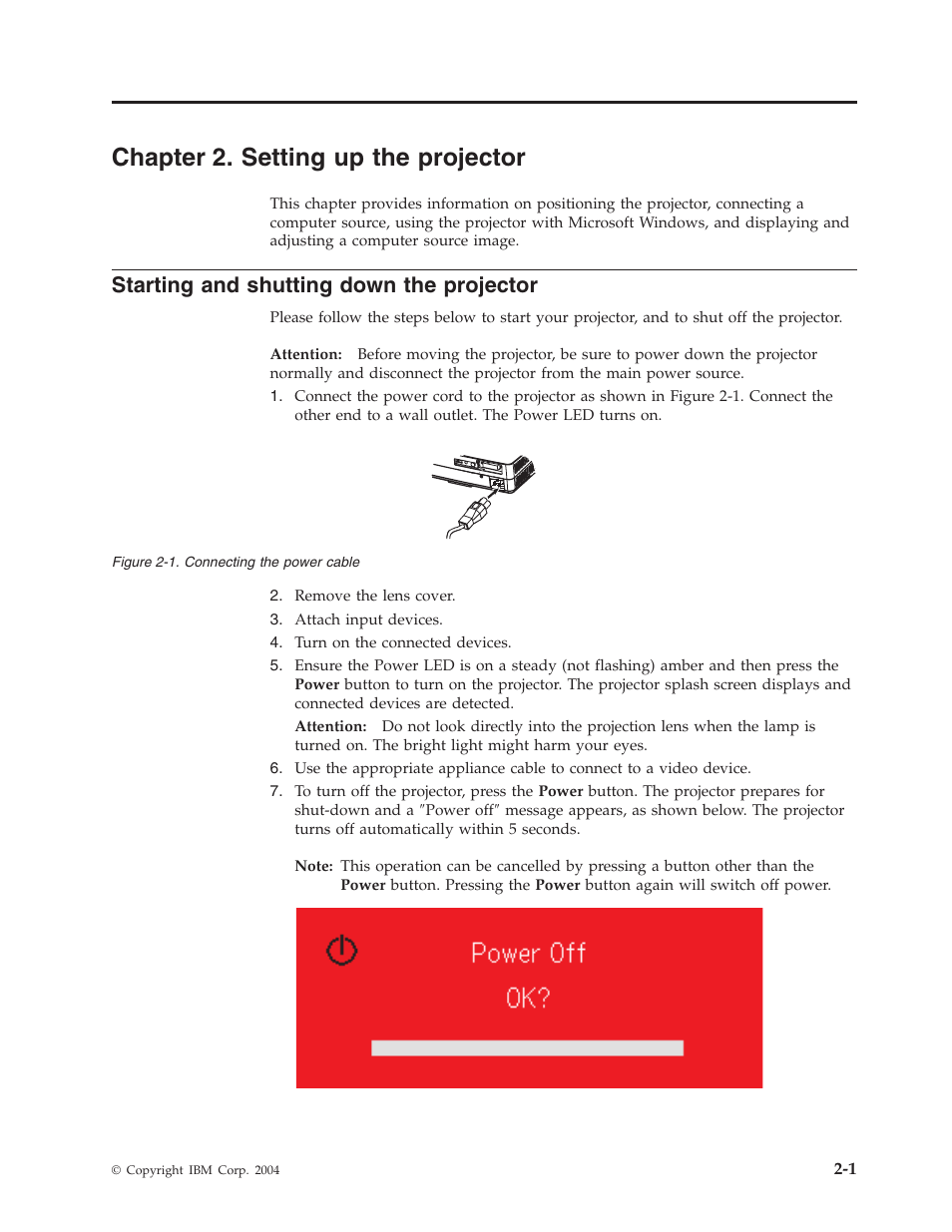 Chapter 2. setting up the projector, Starting and shutting down the projector, Chapter | Setting, Projector, Starting, Shutting, Down | IBM Partner Pavilion PROJECTOR M400 User Manual | Page 21 / 84