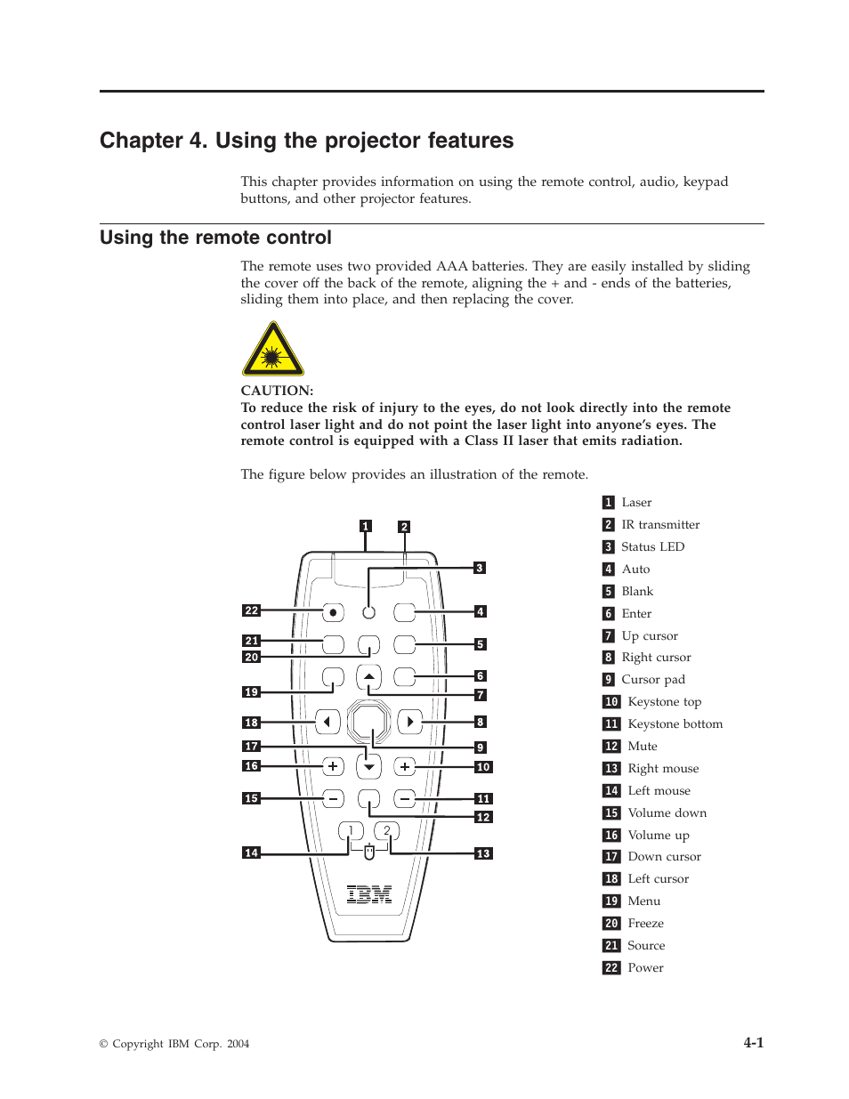 Chapter 4. using the projector features, Using the remote control, Chapter | Using, Projector, Features, Remote, Control | IBM Partner Pavilion PROJECTOR M400 User Manual | Page 29 / 84