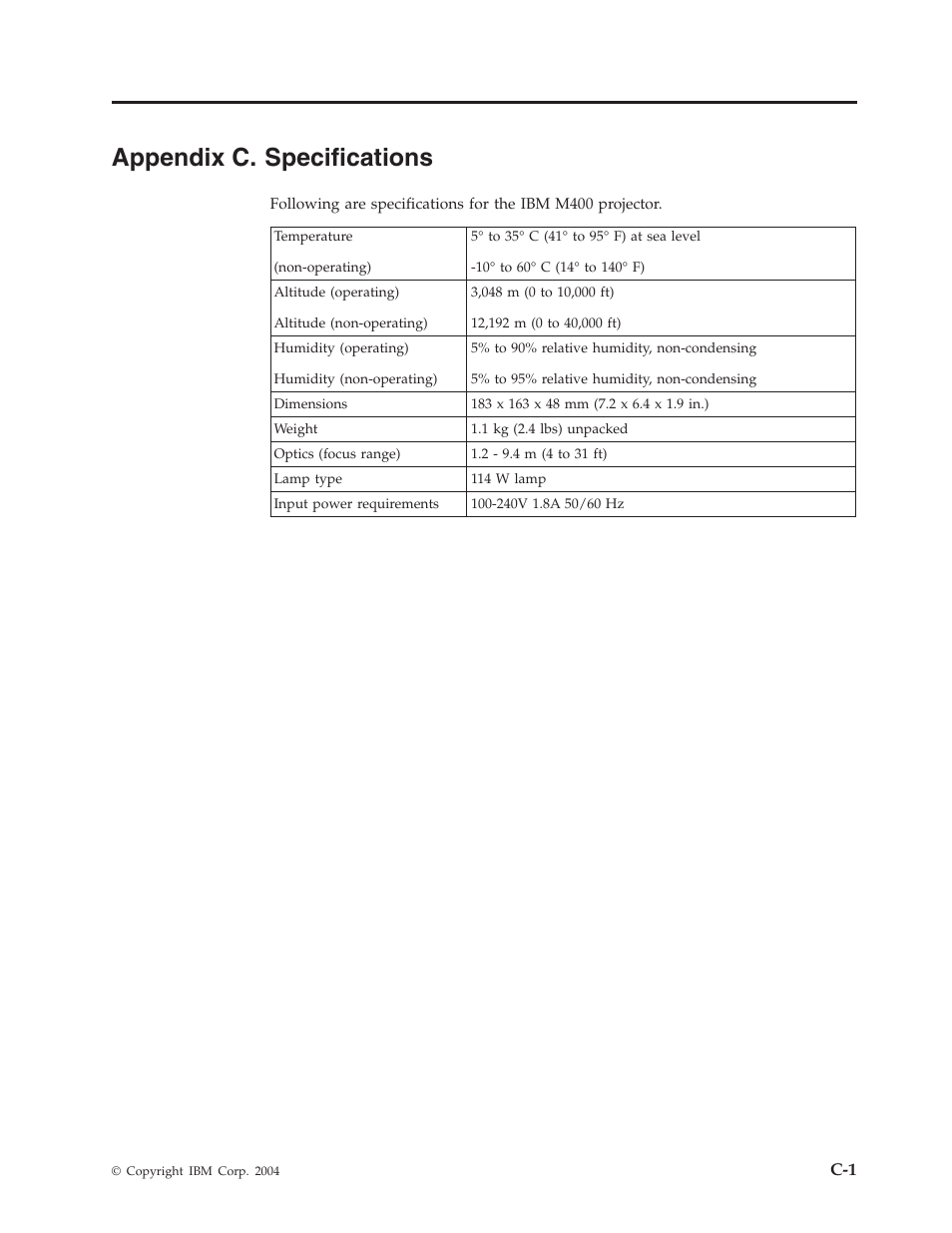 Appendix c. specifications, Appendix, Specifications | IBM Partner Pavilion PROJECTOR M400 User Manual | Page 55 / 84