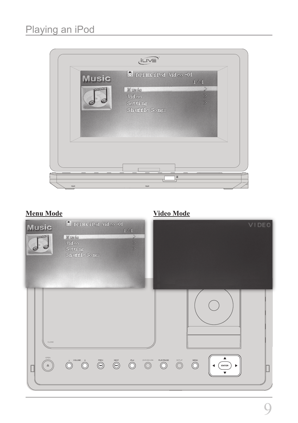 Playing an ipod, Menu mode video mode | iLive IP908B User Manual | Page 9 / 24
