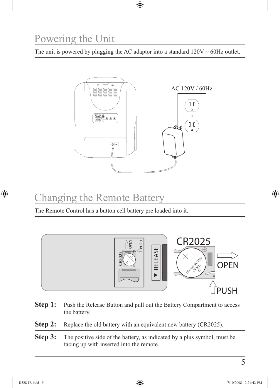 Changing the remote battery, Powering the unit, Cr2025 | Push open, Step 1, Step 2, Step 3 | iLive IJ328-IB User Manual | Page 5 / 20