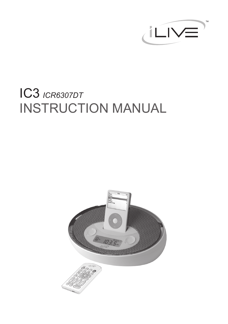 iLive IC3 ICR6307DT User Manual | 8 pages