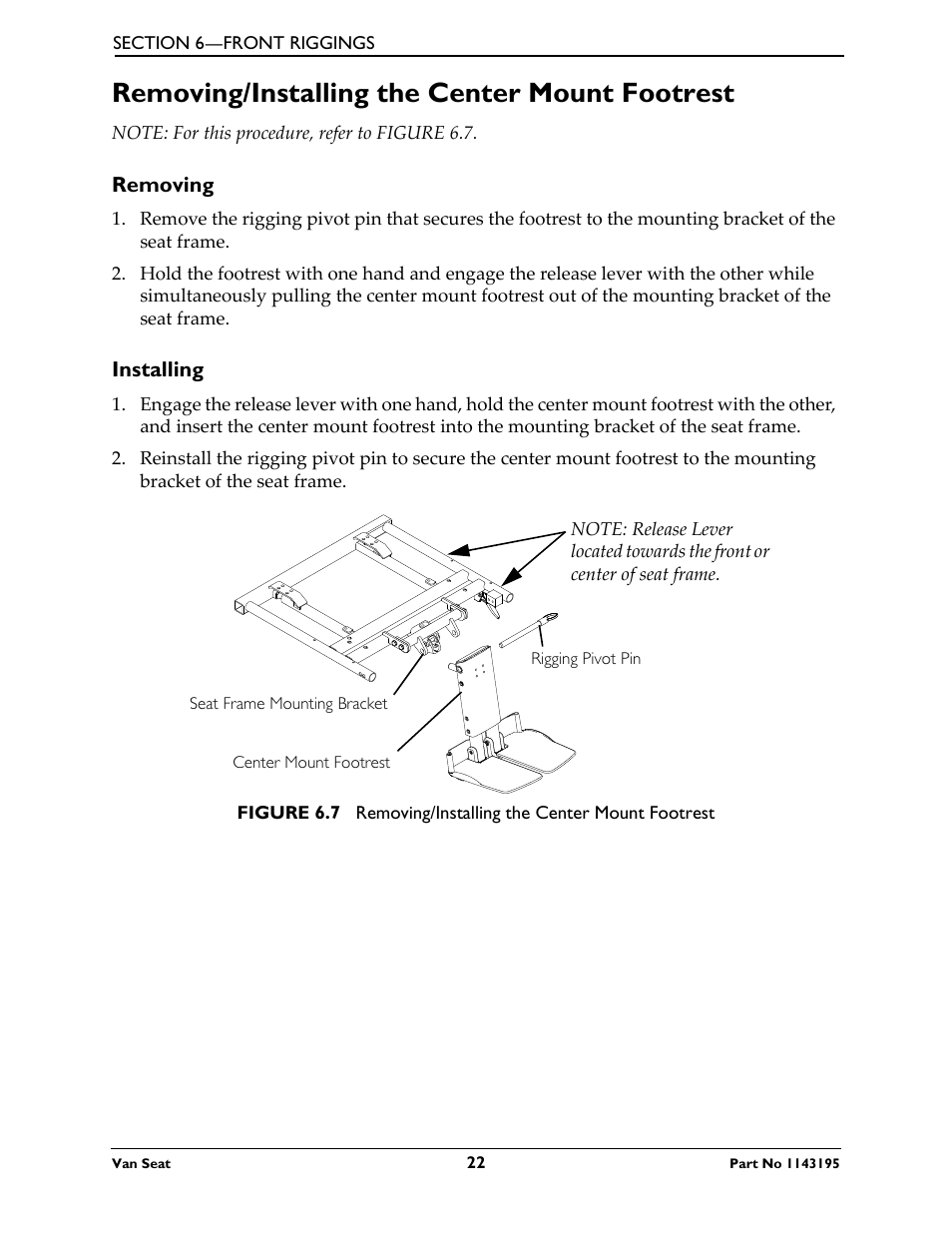 Removing/installing the center mount footrest, Removing, Installing | Invacare Van Seat PHWH93 User Manual | Page 22 / 28