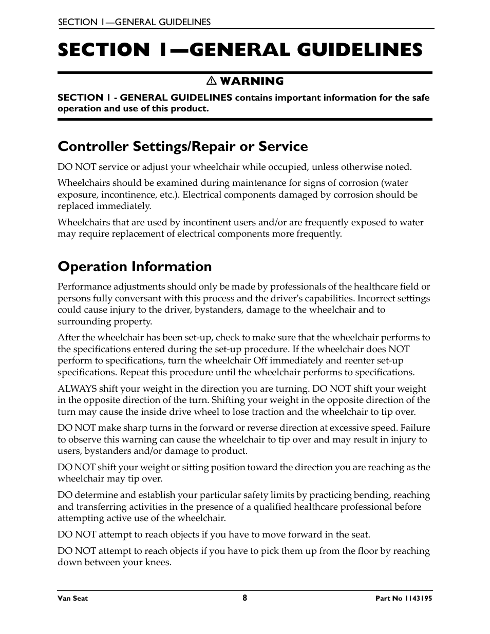 Section 1—general guidelines, Controller settings/repair or service, Operation information | Invacare Van Seat PHWH93 User Manual | Page 8 / 28