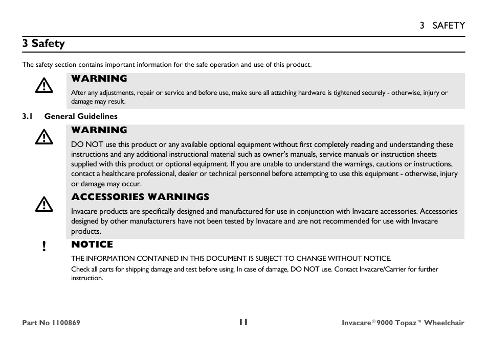 3 safety, Warning, 1 general guidelines | Accessories warnings, Notice | Invacare 9000 Topaz User Manual | Page 11 / 68