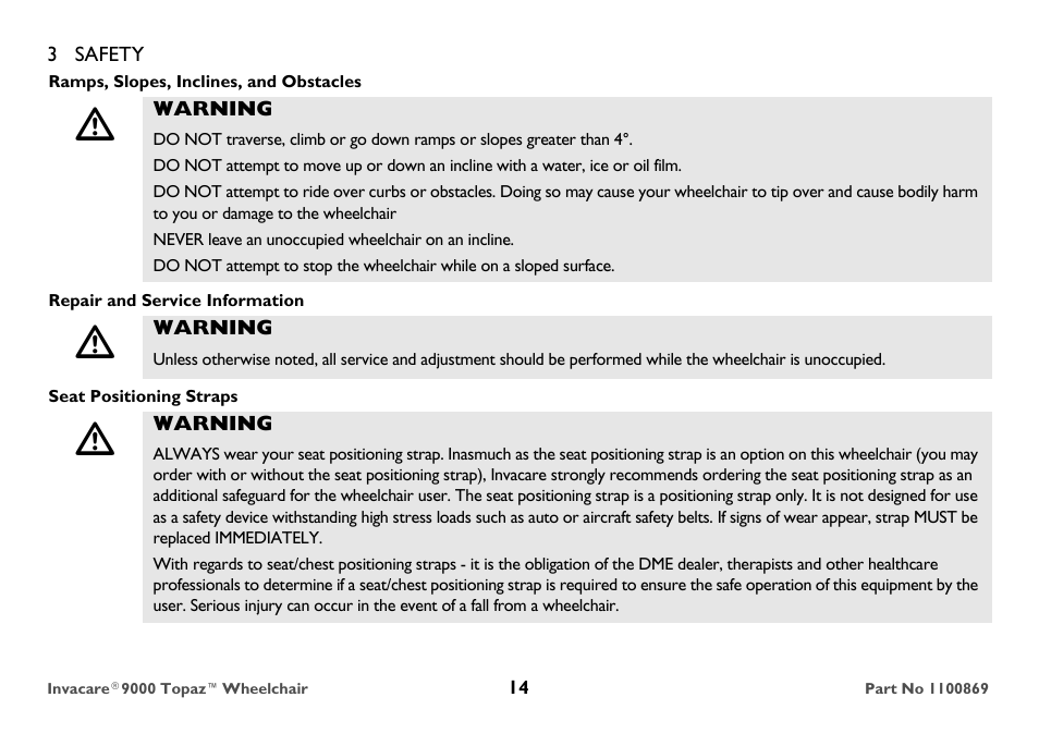 Ramps, slopes, inclines, and obstacles, Warning, Never leave an unoccupied wheelchair on an incline | Repair and service information, Seat positioning straps | Invacare 9000 Topaz User Manual | Page 14 / 68