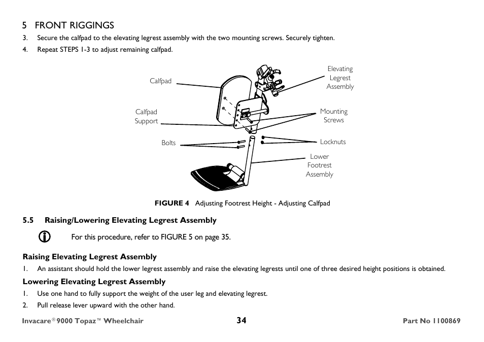 Repeat steps 1-3 to adjust remaining calfpad, Calfpad support, 5 raising/lowering elevating legrest assembly | Raising elevating legrest assembly, Lowering elevating legrest assembly, Pull release lever upward with the other hand, 5 front riggings | Invacare 9000 Topaz User Manual | Page 34 / 68