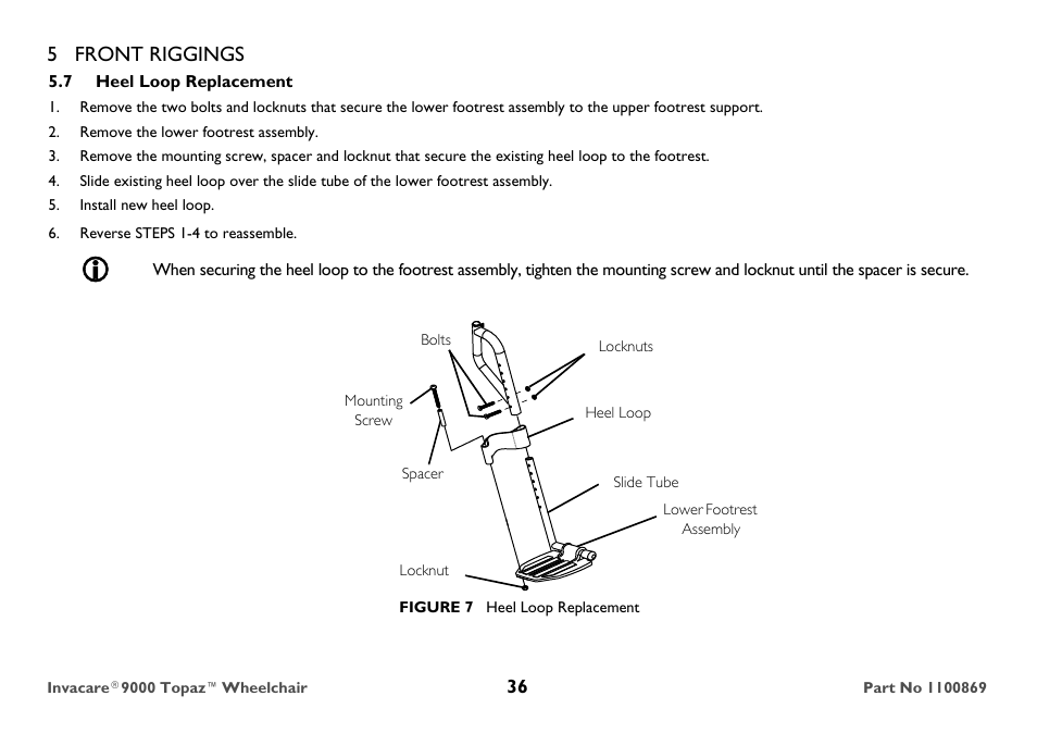 7 heel loop replacement, Remove the lower footrest assembly, Install new heel loop | Reverse steps 1-4 to reassemble, Locknuts, 5 front riggings | Invacare 9000 Topaz User Manual | Page 36 / 68