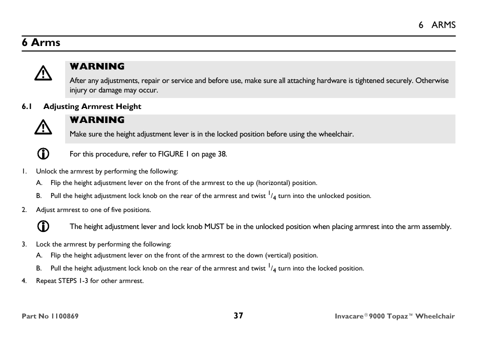 6 arms, Warning, 1 adjusting armrest height | Unlock the armrest by performing the following, Adjust armrest to one of five positions, Lock the armrest by performing the following, Repeat steps 1-3 for other armrest | Invacare 9000 Topaz User Manual | Page 37 / 68