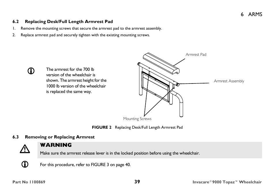 2 replacing desk/full length armrest pad, Armrest pad, 3 removing or replacing armrest | Warning | Invacare 9000 Topaz User Manual | Page 39 / 68