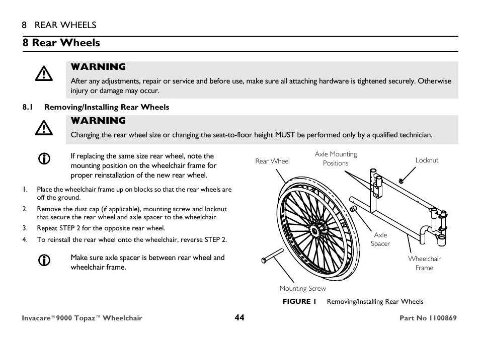 8 rear wheels, Warning, 1 removing/installing rear wheels | Repeat step 2 for the opposite rear wheel, Locknut, Figure 1 removing/installing rear wheels | Invacare 9000 Topaz User Manual | Page 44 / 68