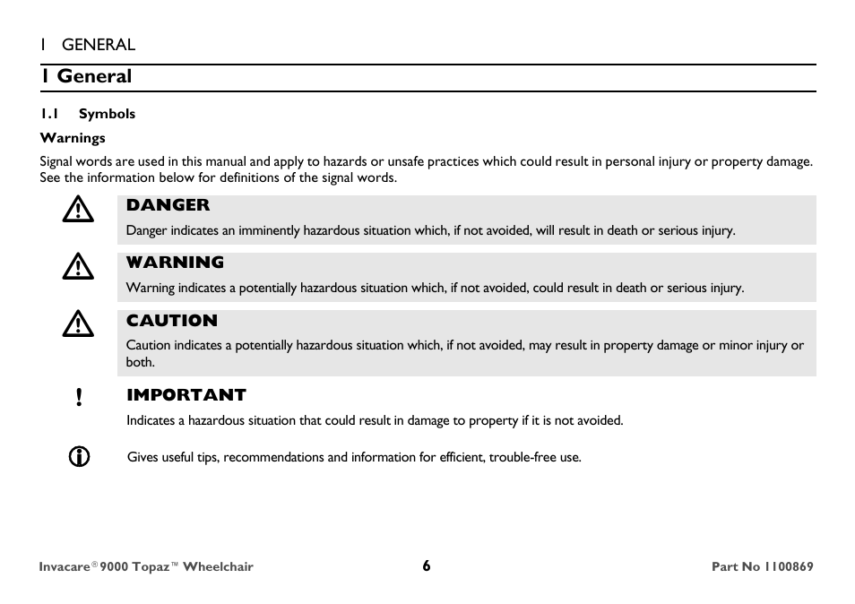 1 general, 1 symbols, Warnings | Danger, Warning, Caution, Important | Invacare 9000 Topaz User Manual | Page 6 / 68