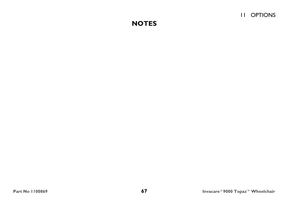 Notes | Invacare 9000 Topaz User Manual | Page 67 / 68