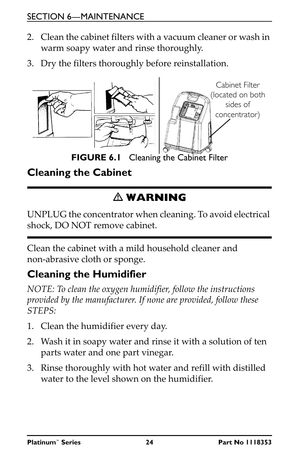 Cleaning the cabinet, Cleaning the humidifier, Cleaning the cabinet ƽ warning | Invacare IRC10LX User Manual | Page 24 / 32