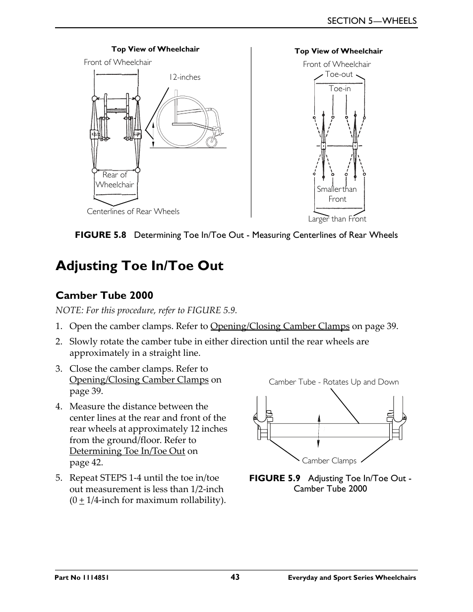 Adjusting toe in/toe out, Camber tube 2000, Figure 5.8 | Figure 5.8) | Invacare Top End X-Terminator QR User Manual | Page 43 / 76