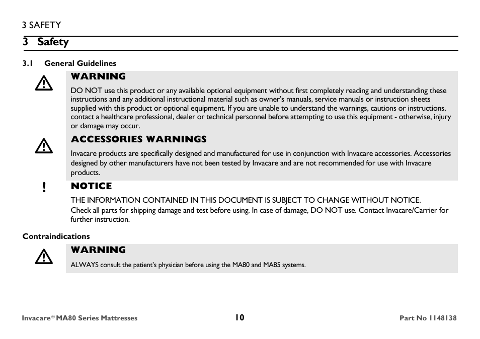 3 safety, 1 general guidelines, Warning | Accessories warnings, Notice, Contraindications | Invacare MA85 User Manual | Page 10 / 36