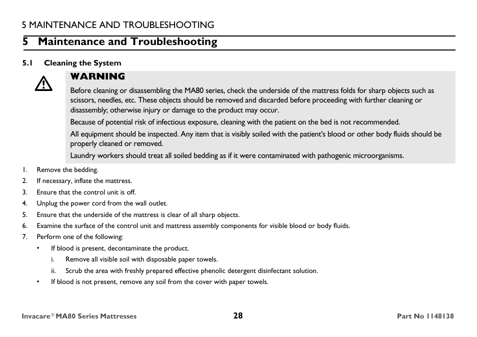 5 maintenance and troubleshooting, 1 cleaning the system, Warning | Remove the bedding, If necessary, inflate the mattress, Ensure that the control unit is off, Unplug the power cord from the wall outlet, Perform one of the following, If blood is present, decontaminate the product | Invacare MA85 User Manual | Page 28 / 36