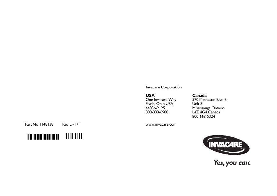 Invacare corporation, One invacare way, Elyria, ohio usa | Canada, 570 matheson blvd e unit 8, Mississauga ontario, L4z 4g4 canada, Part no 1148138, Rev d- 1/11, Www.invacare.com | Invacare MA85 User Manual | Page 36 / 36