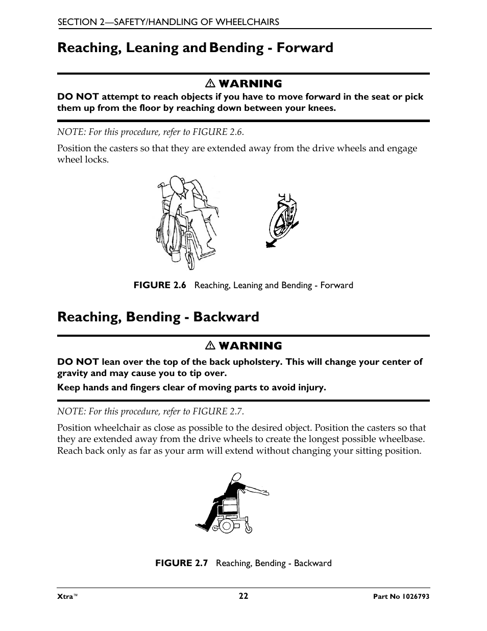 Reaching, leaning and bending - forward, M warning, Note: for this procedure, refer to figure 2.6 | Figure 2.6 reaching, leaning and bending - forward, Reaching, bending - backward, Note: for this procedure, refer to figure 2.7, Figure 2.7 reaching, bending - backward, Reaching, leaning and, Bending - forward | Invacare XtraTM 1026793 User Manual | Page 22 / 60