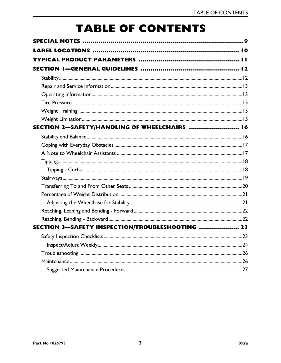 Special notes 9, Label locations 10, Typical product parameters 11 | Section 1-general guidelines 12, Stability 12, Repair and service information 13, Operating information 13, Tire pressure 15, Weight training 15, Weight limitation 15 | Invacare XtraTM 1026793 User Manual | Page 3 / 60