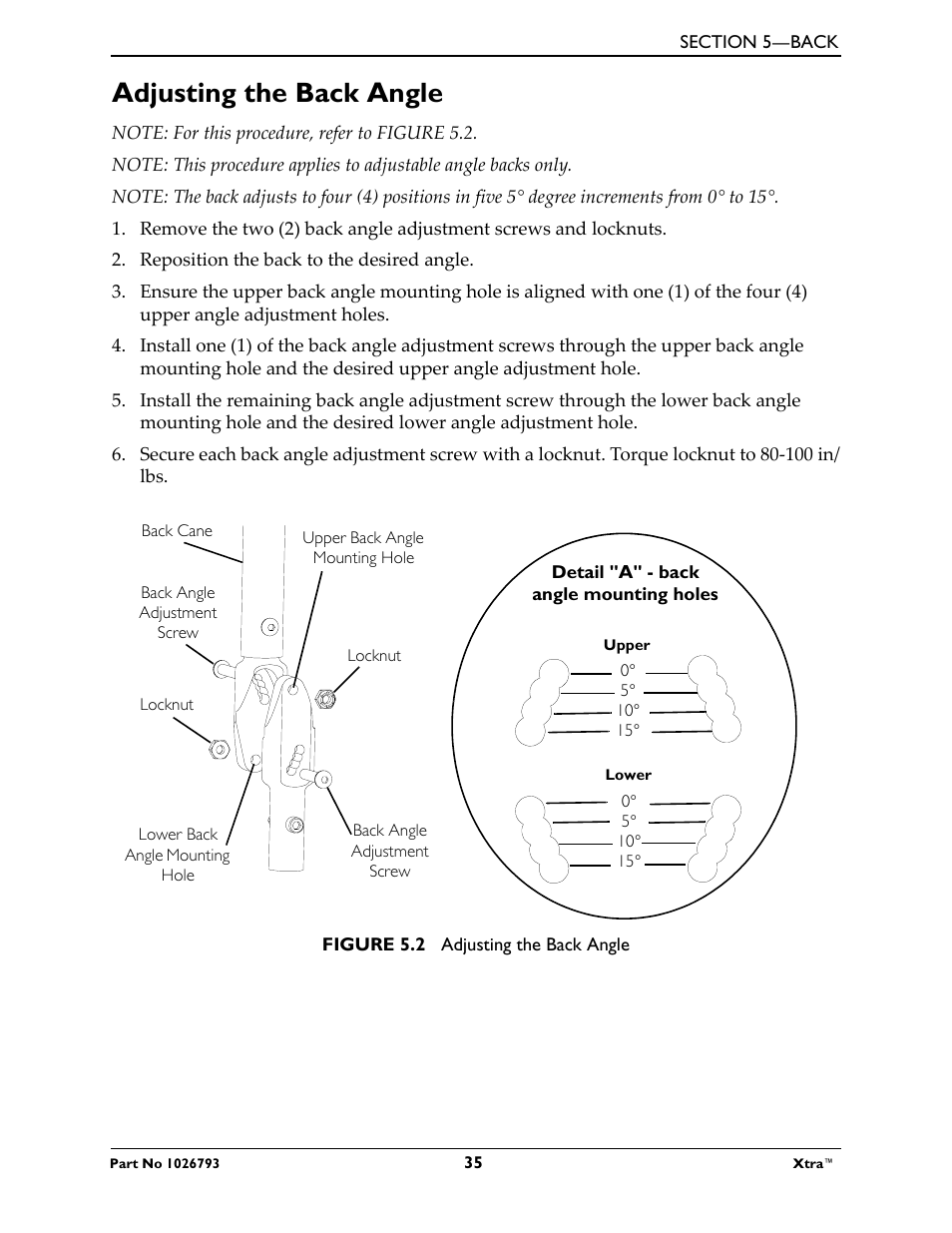 Adjusting the back angle, Note: for this procedure, refer to figure 5.2, Reposition the back to the desired angle | Back cane, Figure 5.2 adjusting the back angle | Invacare XtraTM 1026793 User Manual | Page 35 / 60