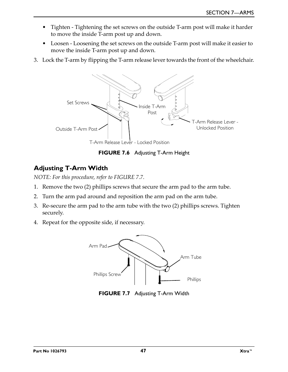 T-arm release lever - unlocked position, Figure 7.6 adjusting t-arm height, Adjusting t-arm width | Note: for this procedure, refer to figure 7.7, Repeat for the opposite side, if necessary, Phillips screw, Figure 7.7 adjusting t-arm width | Invacare XtraTM 1026793 User Manual | Page 47 / 60