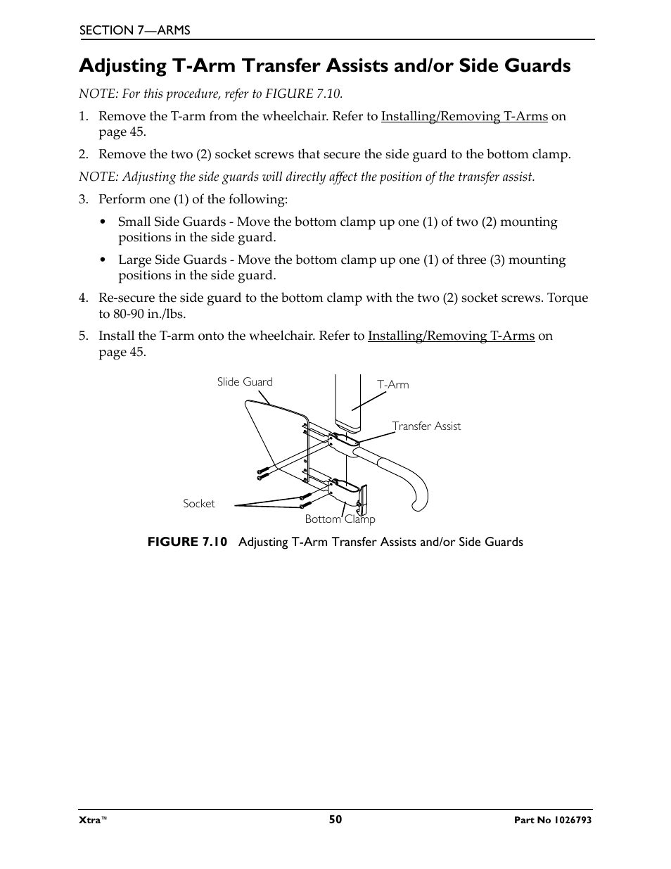 Note: for this procedure, refer to figure 7.10, Perform one (1) of the following, Transfer assist | Invacare XtraTM 1026793 User Manual | Page 50 / 60