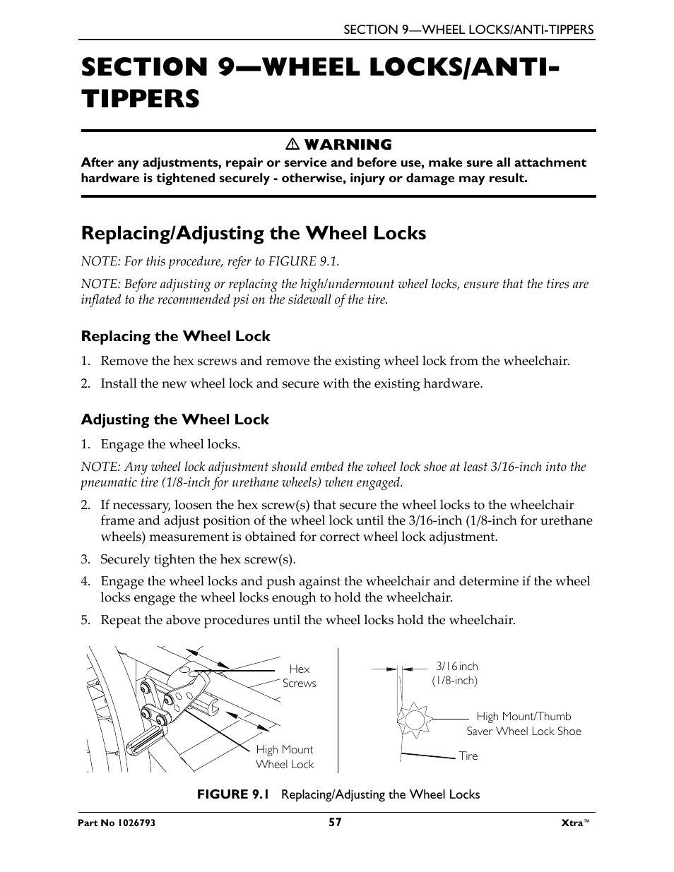 Section 9- wheel locks/anti- tippers, M warning, Replacing/adjusting the wheel locks | Note: for this procedure, refer to figure 9.1, Replacing the wheel lock, Adjusting the wheel lock, Engage the wheel locks, Securely tighten the hex screw(s), Hex screws, Figure 9.1 replacing/adjusting the wheel locks | Invacare XtraTM 1026793 User Manual | Page 57 / 60