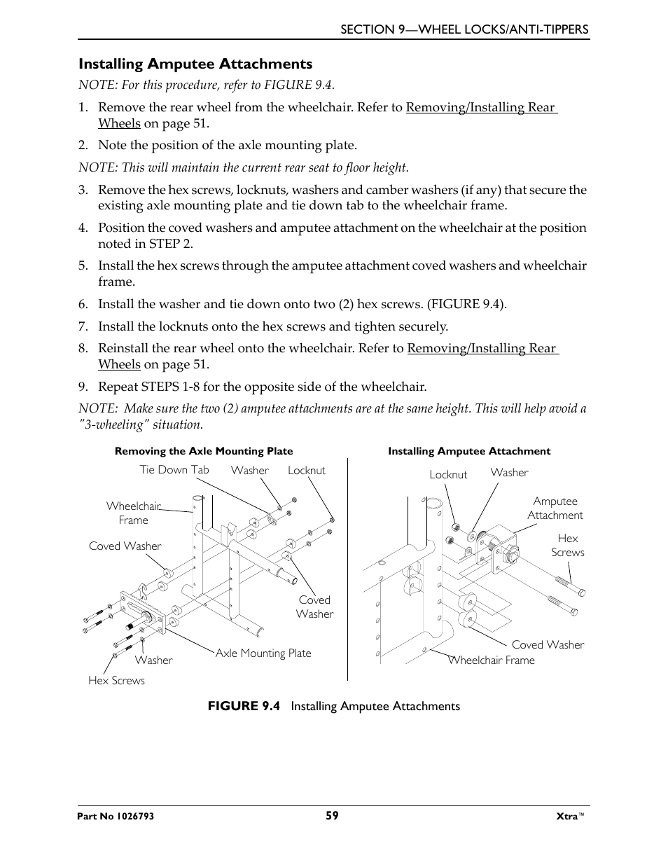 Installing amputee attachments, Note: for this procedure, refer to figure 9.4, Note the position of the axle mounting plate | Washer, Figure 9.4 installing amputee attachments | Invacare XtraTM 1026793 User Manual | Page 59 / 60