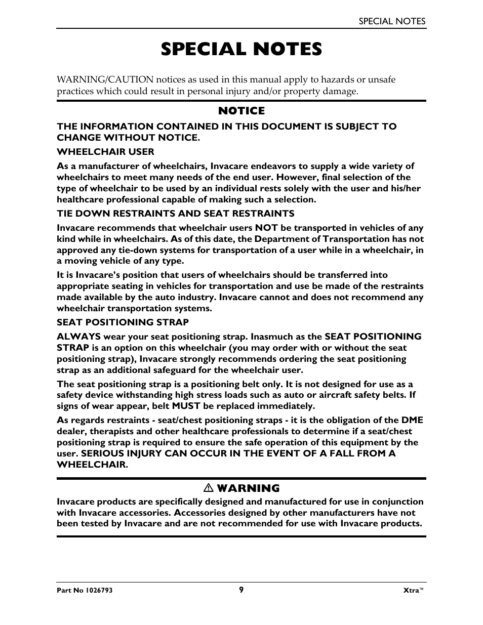 Special notes, Notice, Wheelchair user | Tie down restraints and seat restraints, Seat positioning strap, M warning | Invacare XtraTM 1026793 User Manual | Page 9 / 60