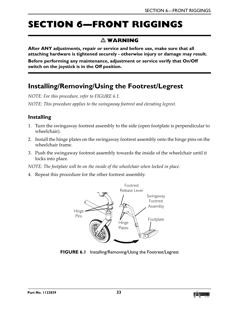 Section 6—front riggings, Installing/removing/using the footrest/legrest, Installing | Invacare Wheelchair XP6500 User Manual | Page 33 / 64