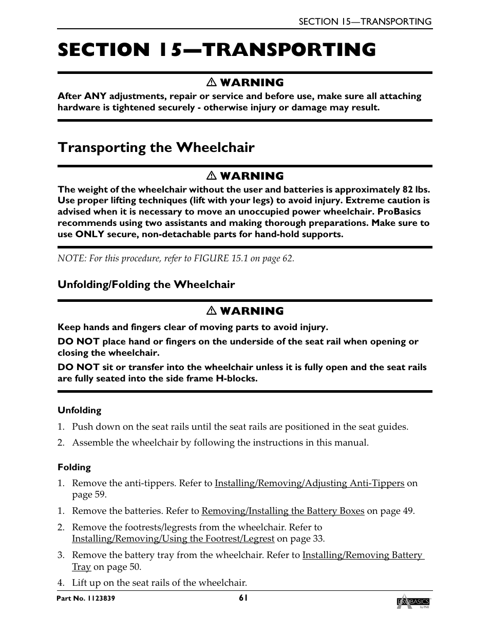 Adjusting height, Section 15—transporting, Transporting the wheelchair | Unfolding/folding the wheelchair, Unfolding | Invacare Wheelchair XP6500 User Manual | Page 61 / 64