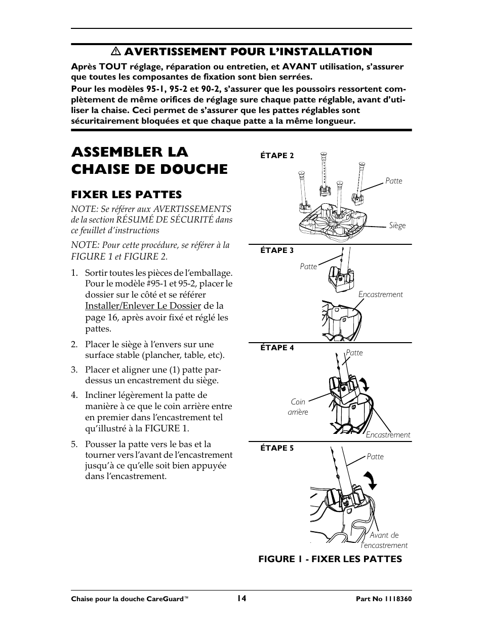 Assembler la chaise de douche, Ƽ avertissement pour l’installation, Fixer les pattes | Invacare 95-2 User Manual | Page 14 / 20