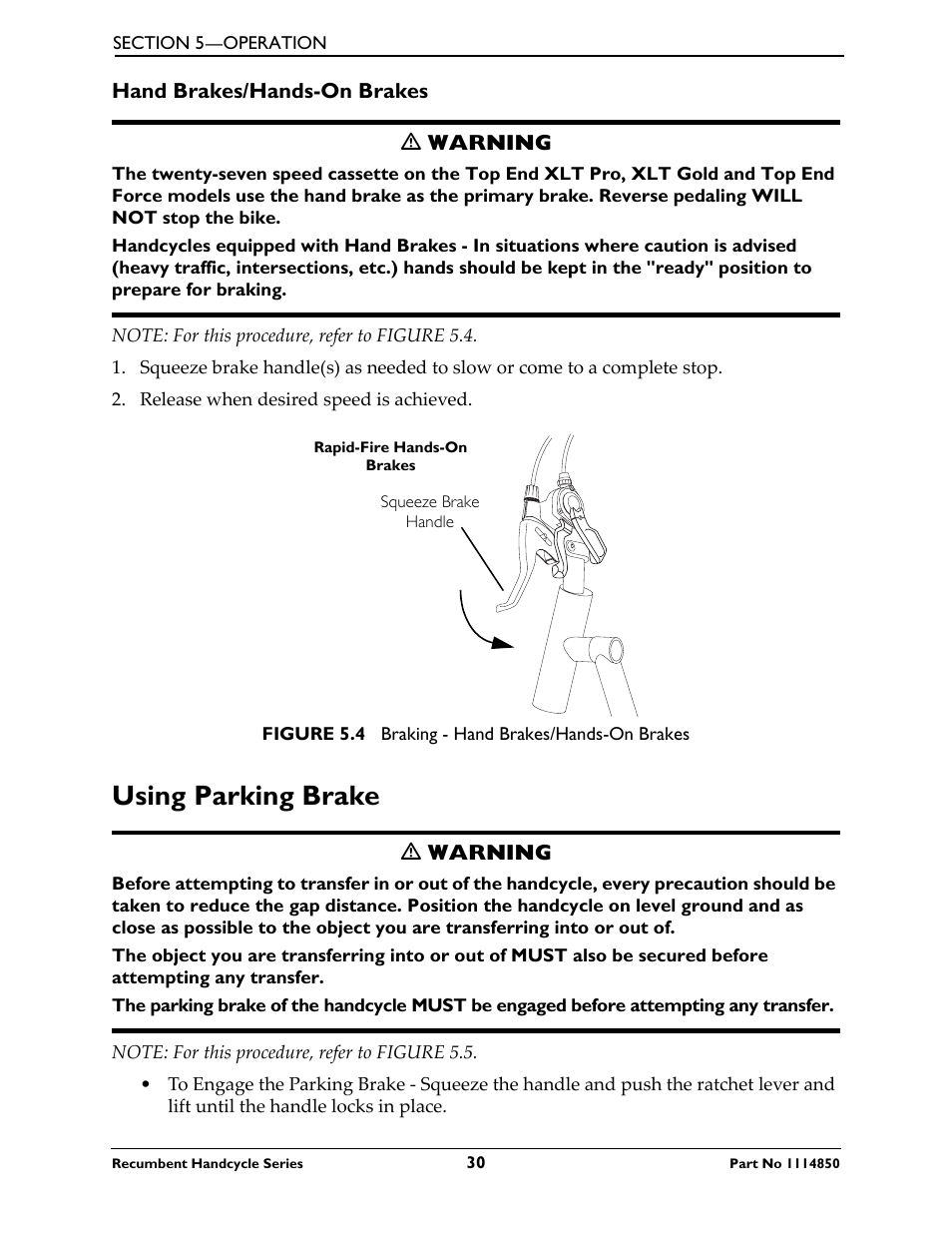 Hand brakes/hands-on brakes, Using parking brake | Invacare Force User Manual | Page 30 / 76