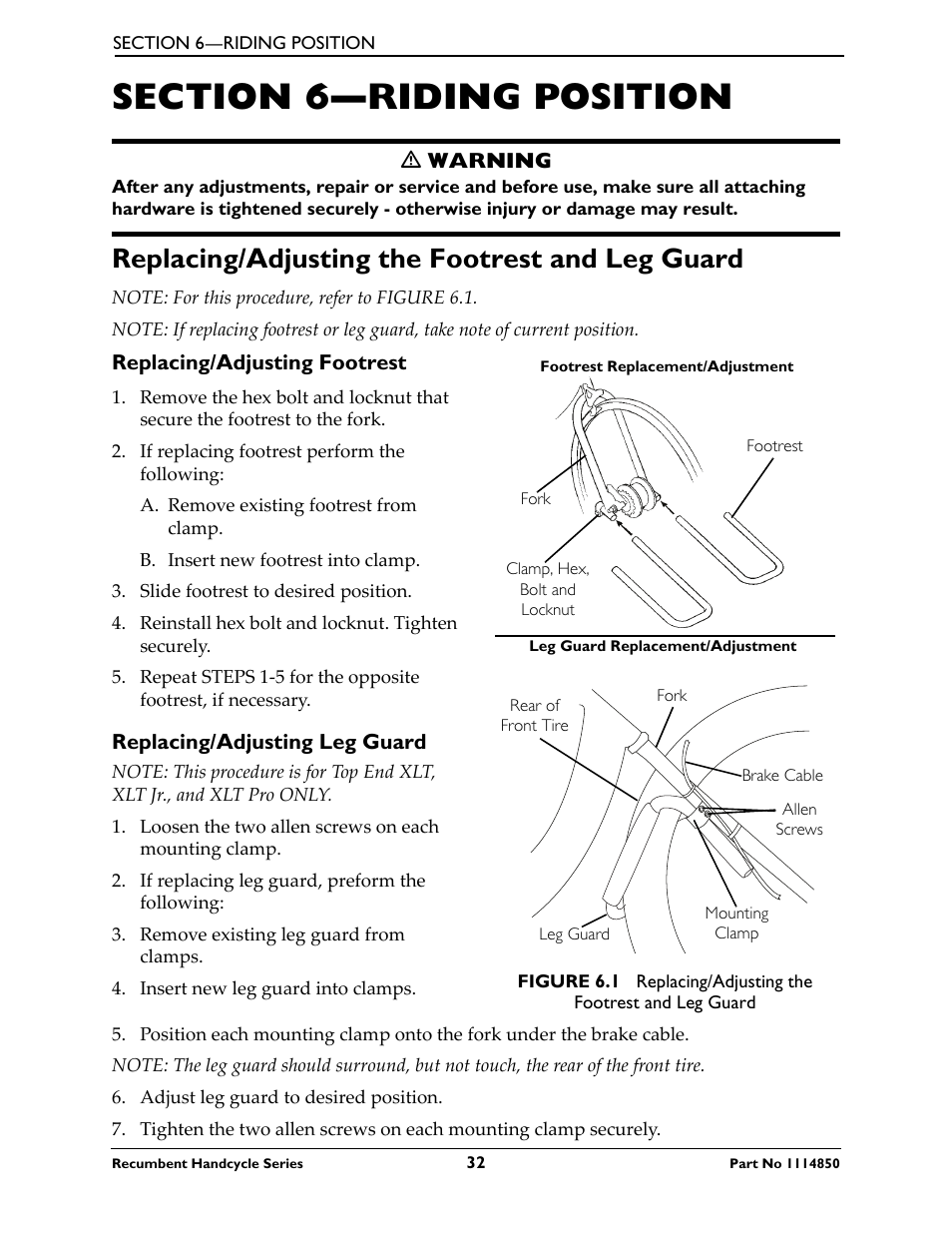 Section 6—riding position, Replacing/adjusting the footrest and leg guard, Replacing/adjusting footrest | Replacing/adjusting leg guard, Refer to | Invacare Force User Manual | Page 32 / 76